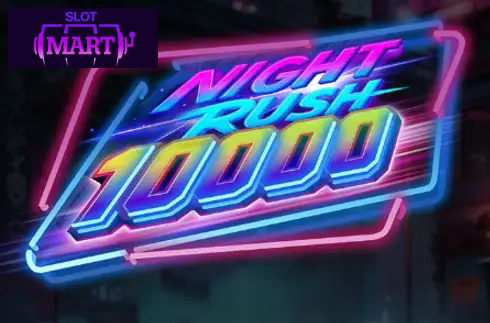 Night Rush 10000